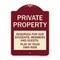 Signmission Private Property Reserved for Our Students Members and Guests Play at Your Own Risk, BU-1824-23250 A-DES-BU-1824-23250 - alternate 1